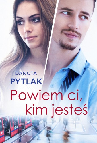 Powiem ci kim jesteś, Danuta Pytlak