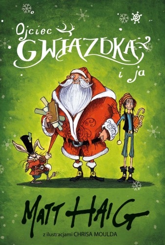 Ojciec gwiazdka i ja, Matt Haig