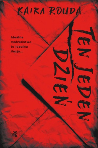 Ten jeden dzień, Kaira Rouda