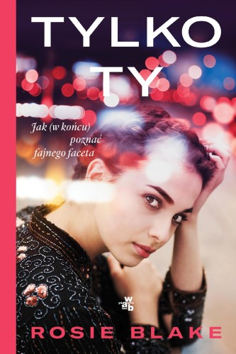 Tylko ty, Rosie Blake