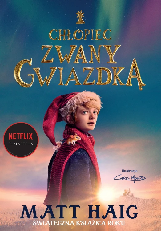 Chłopiec zwany Gwiazdką, Matt Haig