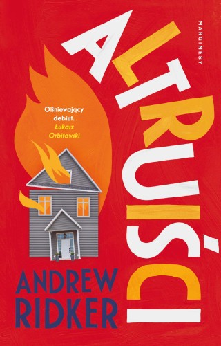 Altruiści, Andrew Ridker