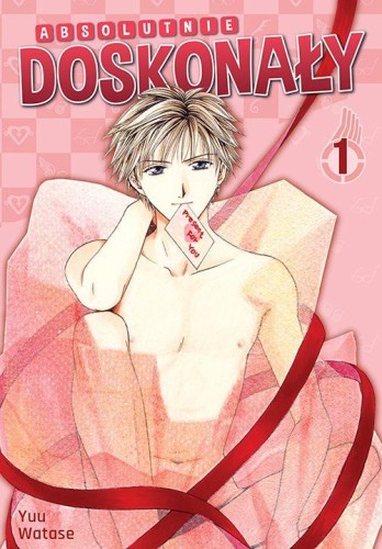 Absolutnie doskonały. Tom 1, Yuu Watase