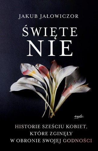 Święte Nie, Jakub Jałowiczor