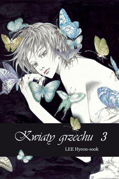 Kwiaty Grzechu. Tom 3, Hyeon-Sook Lee