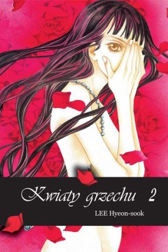 Kwiaty Grzechu. Tom 2, Lee Hyeon-Sook