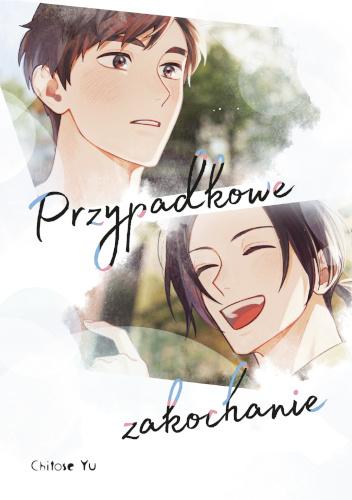 Przypadkowe zakochanie, Chitose Yu