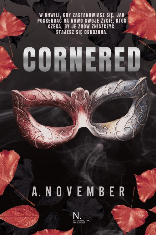 Cornered, A. November