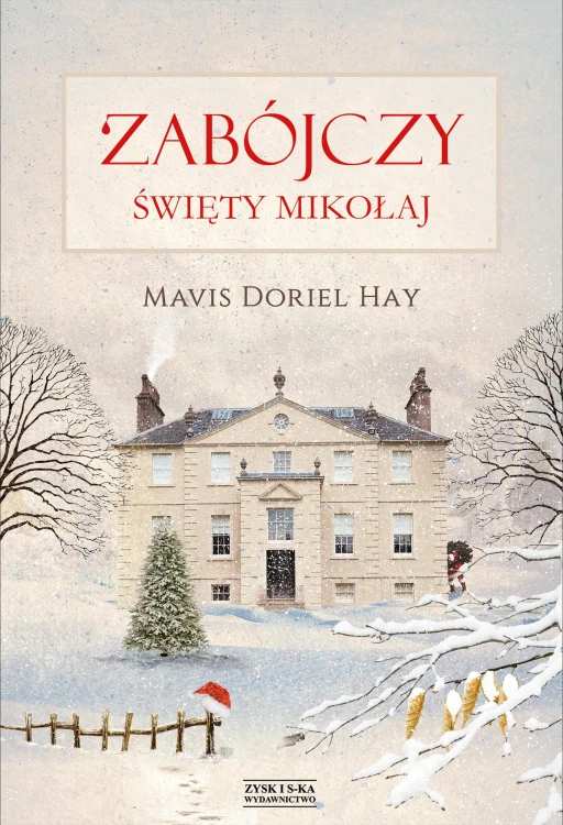 Zabójczy święty mikołaj, Mavis Doriel Hay