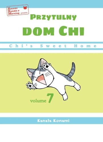 Chi’s Sweet Home. Przytulny dom Chi. Tom 7