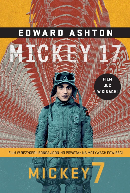Mickey 17 (okładka filmowa), Edward Ashton