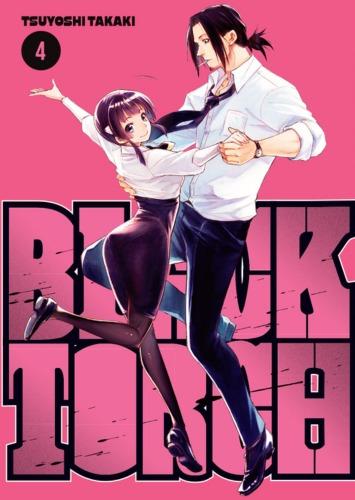 Black Torch. Tom 4, Tsuyoshi Takaki