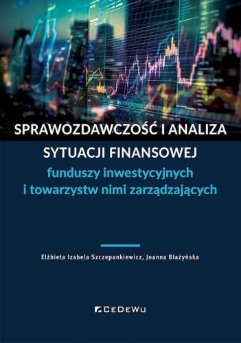 Sprawozdawczość i analiza sytuacji finansowej...