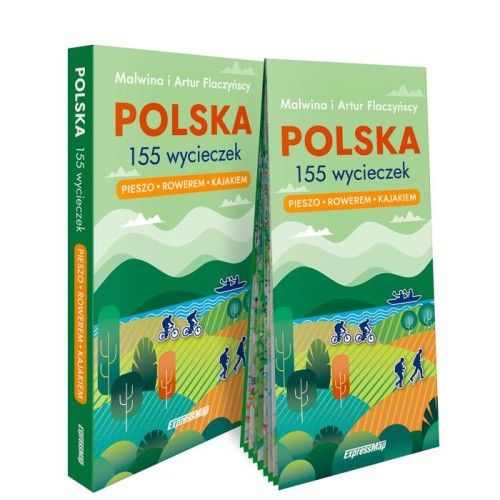 Polska 155 wycieczek pieszo rowerem kajakiem...