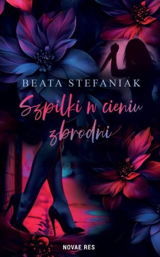 Szpilki w cieniu zbrodni. Intryga chodzi w...