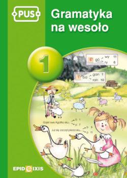 PUS Gramatyka na wesoło część 1, Dorota Pyrgies
