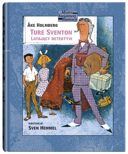 Ture Sventon latający detektyw, Ake Holmberg