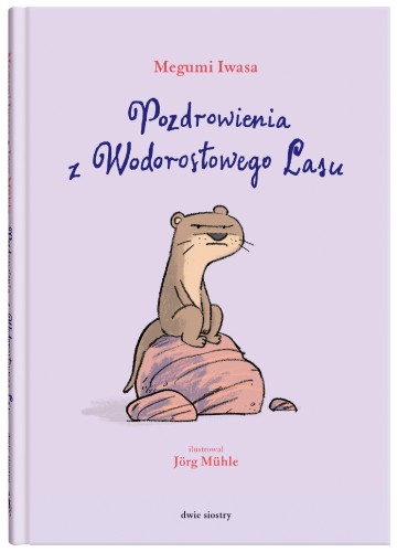 Pozdrowienia z Wodorostowego Lasu, Megumi Iwasa