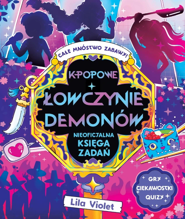 K-popowe łowczynie demonów. Nieoficjalna...