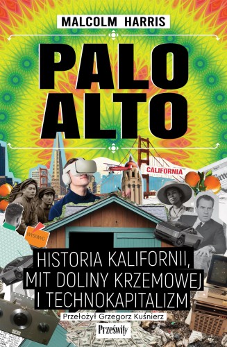Palo Alto. Historia Kalifornii, mit Doliny...