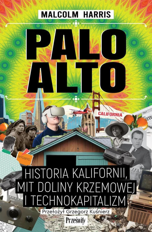 Palo Alto. Historia Kalifornii, mit Doliny...