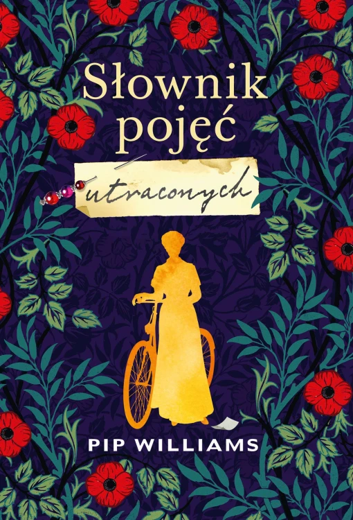 Słownik pojęć utraconych, Pip Williams