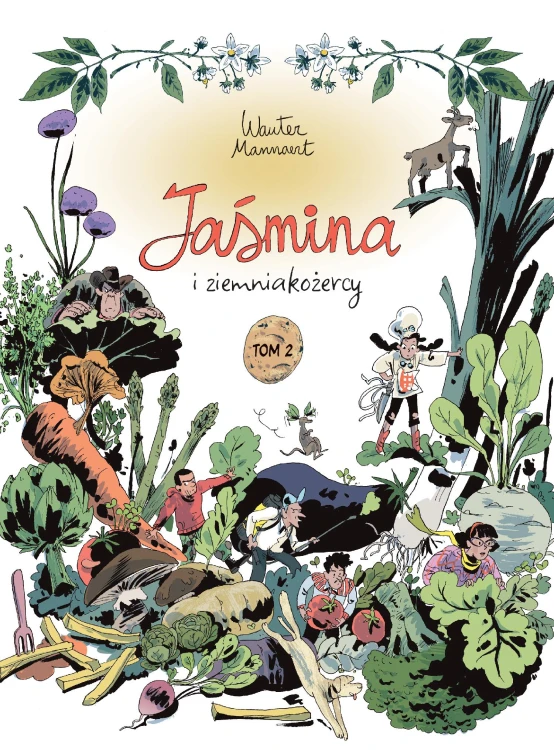 Jaśmina i ziemniakożercy. Tom 2, Wauter Mannaert