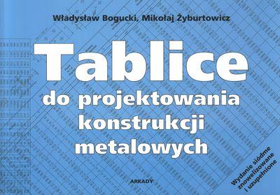 Tablice do projektowania konsrukcji metalowych