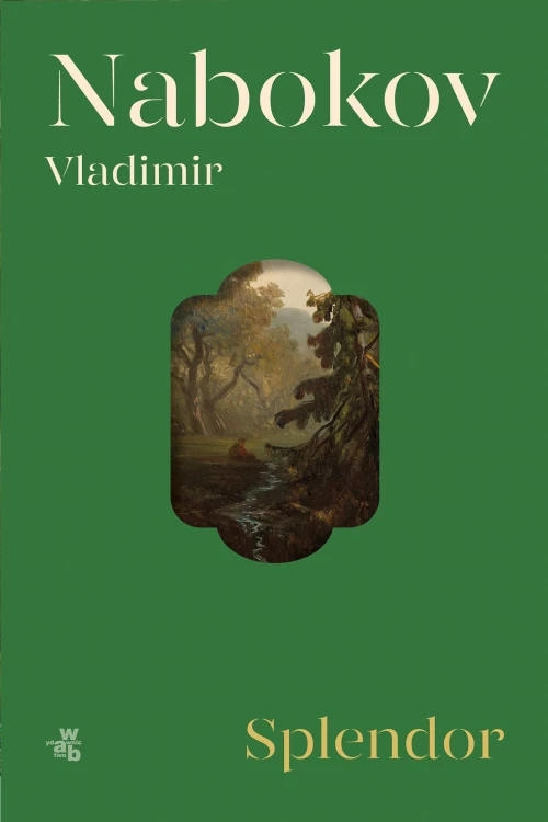Splendor, Vladimir Nabokov