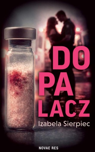 Dopalacz, Izabela Sierpiec