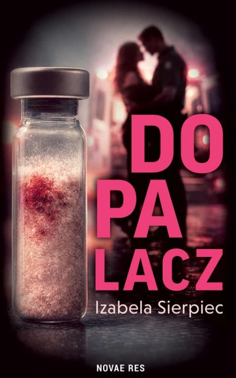 Dopalacz, Izabela Sierpiec