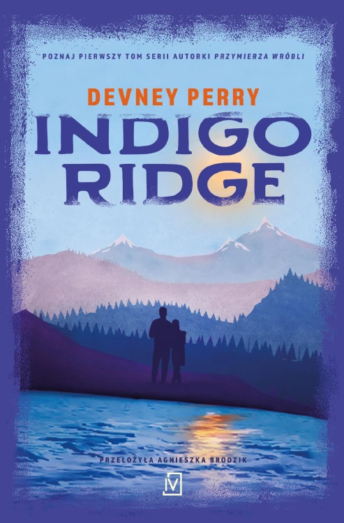 Indigo Ridge. Grzechy Edenów, Devney Perry