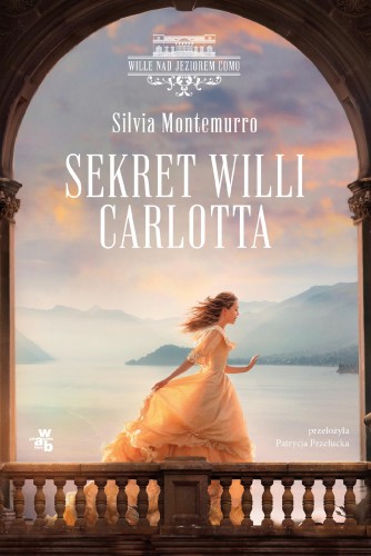 Sekret Willi Carlotta, Silvia Montemurro