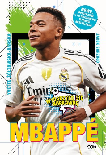 Mbappe. Nowy książę futbolu. Wydarzyło się...