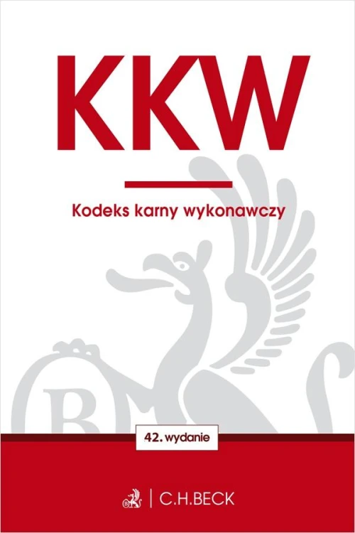 KKW. Kodeks karny wykonawczy wyd. 42