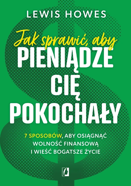 Jak sprawić aby pieniądze cię pokochały 7...