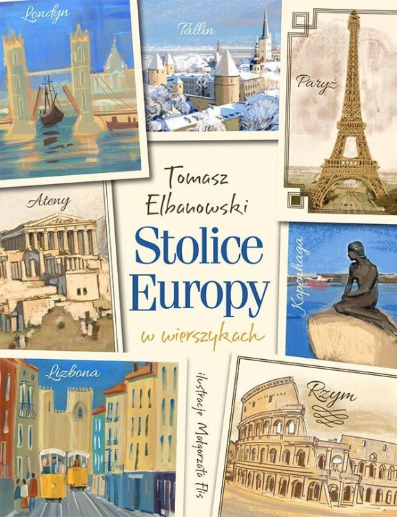 Stolice Europy w wierszykach, Tomasz Elbanowski