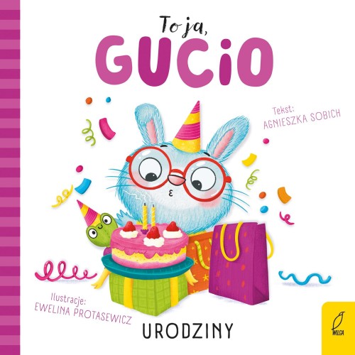 Urodziny. To ja, Gucio!, Agnieszka Sobich
