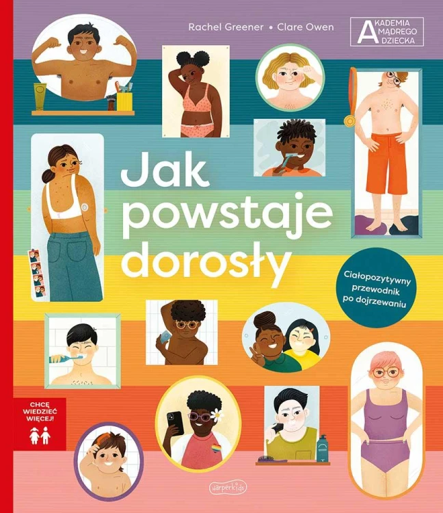 Jak powstaje dorosły. Akademia mądrego...