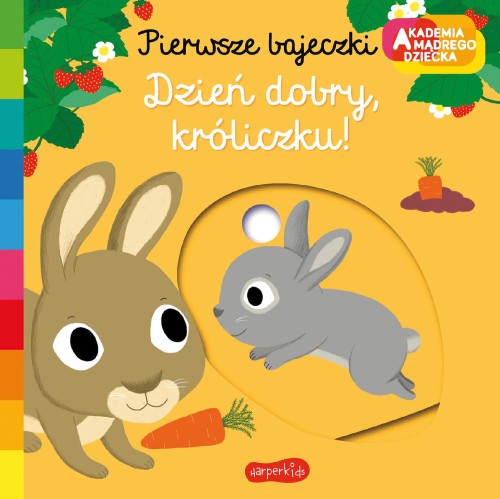 Dzień dobry, króliczku! Akademia mądrego...