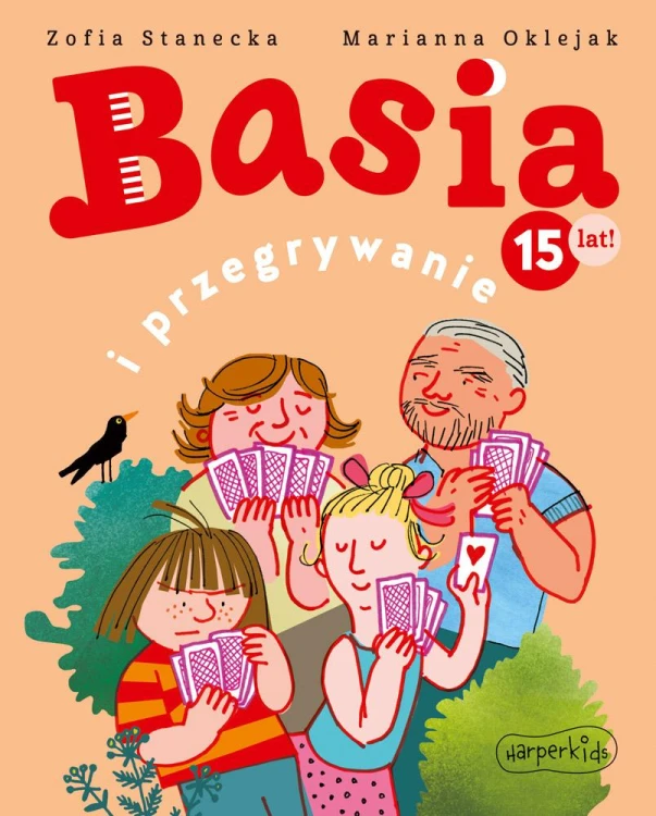 Basia i przegrywanie. Basia, Zofia Stanecka