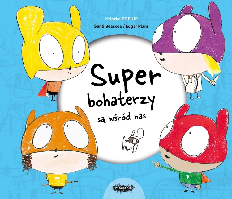 Superbohaterzy są wśród nas. Książka POP-UP