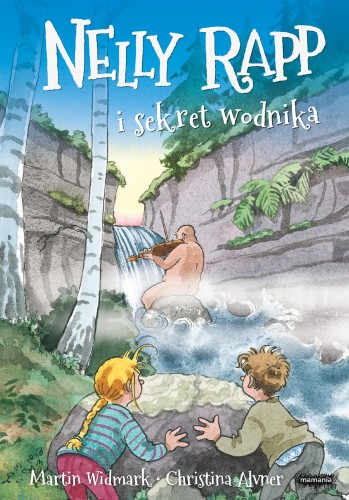 Nelly Rapp i sekret wodnika, Martin Widmark