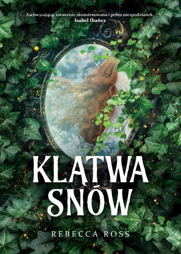 Klątwa snów, Rebecca Ross