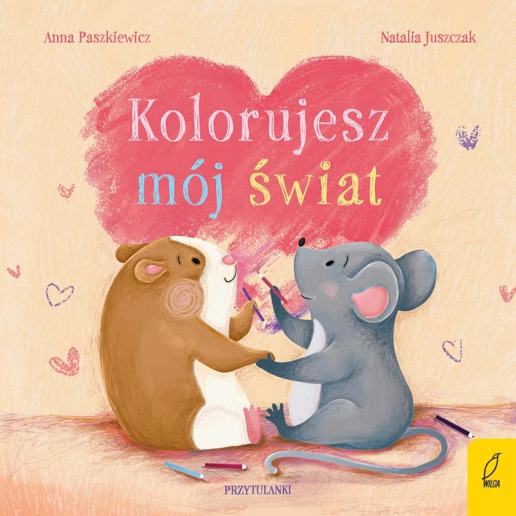 Kolorujesz mój świat. Przytulanki