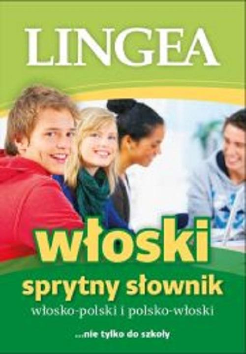 Sprytny słownik włosko-polski i polsko-włoski...