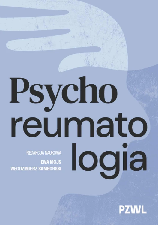 Psychoreumatologia, Ewa Mojs,Włodzimierz Samborski