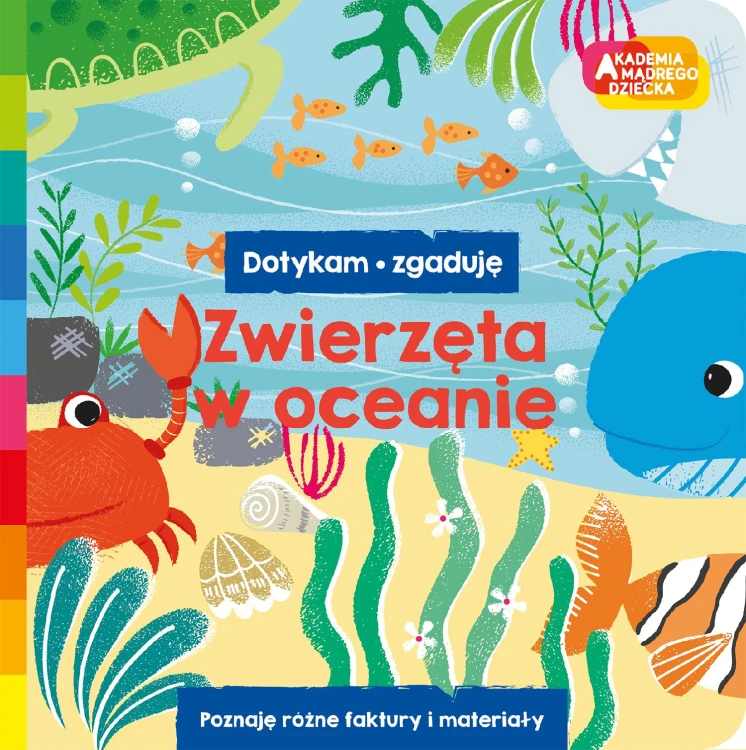 Zwierzęta w oceanie. Akademia mądrego dziecka....