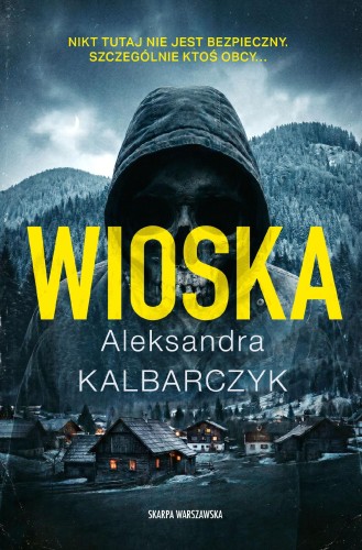Wioska, Aleksandra Kalbarczyk