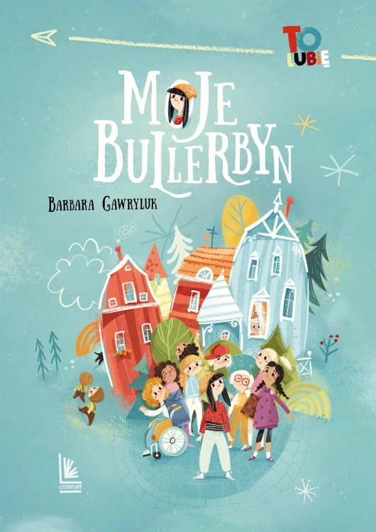 Moje Bullerbyn, Barbara Gawryluk